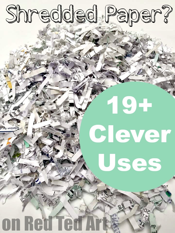 Great uses for shredded paper - some really clever ideas for recycling shredded paper here